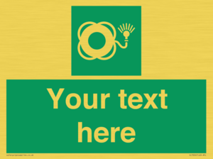 Custom sign safe condition Lifebuoy with light